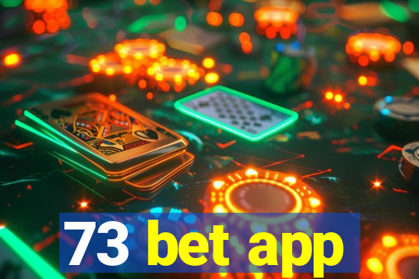 73 bet app